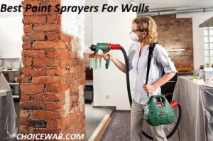 Best Paint Sprayers For Walls